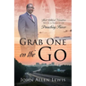 Grab One on the Go: Short Biblical Narratives With A Touch of Preaching Flavor