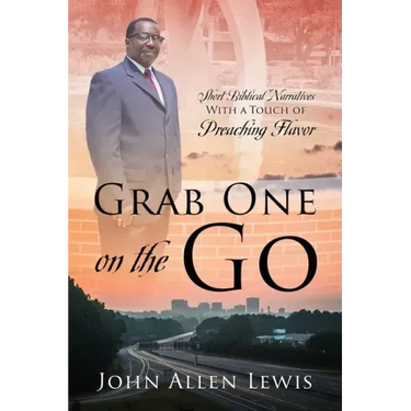 Grab One on the Go: Short Biblical Narratives With A Touch of Preaching Flavor