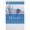 Haiku: Natures Meditation
