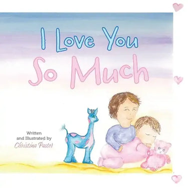 I Love You So Much
