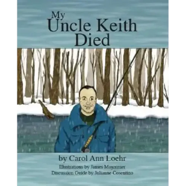 My Uncle Keith Died