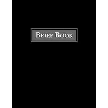 Brief Book: Case Review Brief Template - 100 Cases