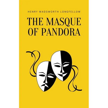 The Masque of Pandora