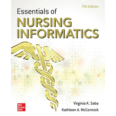 Essentials of Nursing Informatics, Seventh Edition