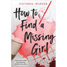 How to Find a Missing Girl