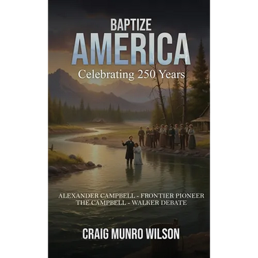 Baptize America: Celebrating 250 Years