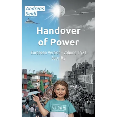 Handover of Power - Security: Volume 17/21 European Version