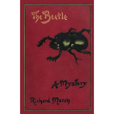 The Beetle: A Mystery (Valancourt Classics)