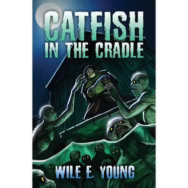 Catfish in the Cradle