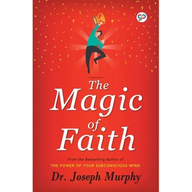 The Magic of Faith