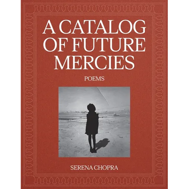 A Catalog of Future Mercies: Poems