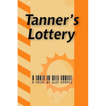 Tanner's Lottery
