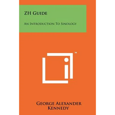 ZH Guide: An Introduction To Sinology
