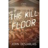 The Kill Floor