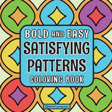 Bold & Easy Satisfying Patterns Coloring Book: Comfy & Fun Stress Relief Coloring