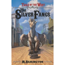 Tails of the West: The Silver Fangs