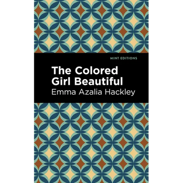 The Colored Girl Beautiful