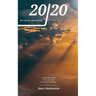 20/20 - We Can See Clearly Now: A Journalistic View of the Year 2020 in Northern California