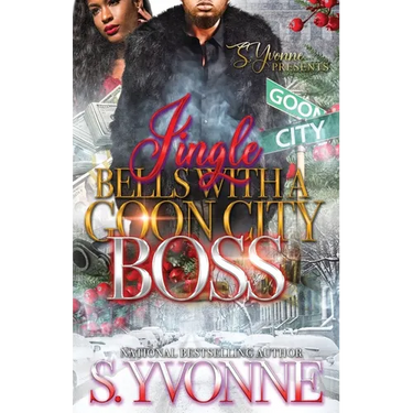 Jingle Bells With A Goon City Boss: A Novella