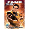 Fame: Ed Boon: The Man Behind Mortal Kombat