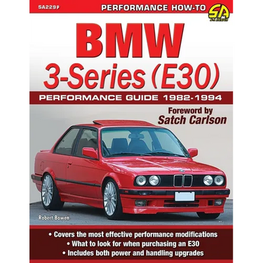 BMW 3-Series (E30) Performance Guide: 1982-1994