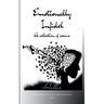Emotionally, Infidel