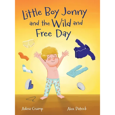 Little Boy Jonny and the Wild and Free Day
