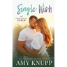 Single Wish