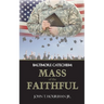 Mass of the Faithful