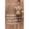 Women in Igbo Life and Thought