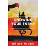 Knowing Your Enemy