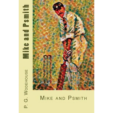 Mike and Psmith