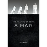 The Meaning of Being a Man