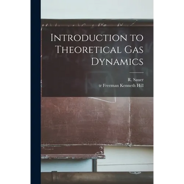 Introduction to Theoretical Gas Dynamics