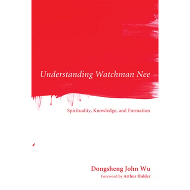 Understanding Watchman Nee