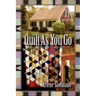 Quilt as You Go