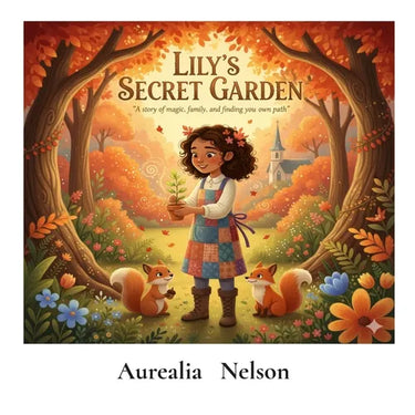 Lily's Secret Garden