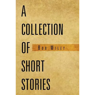 A Collection of Short Stories