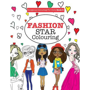 Gorgeous Colouring for Girls - Fashion Star