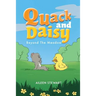 Quack and Daisy: Beyond The Meadow