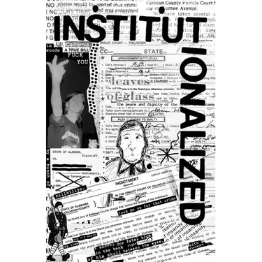 Institutionalized: A Piltdownlad Zine