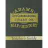 Adams Synchronological Chart or Map of History (Teacher's Guide)