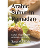 Arabic Suhur in Ramadan: Suhur recipes from Arabian countries