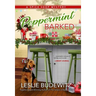 Peppermint Barked: A Spice Shop Mystery