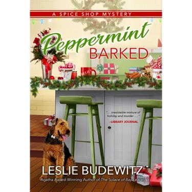 Peppermint Barked: A Spice Shop Mystery