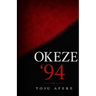 Okeze '94
