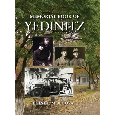 Yad l'Yedinitz; memorial book for the Jewish community of Yedintzi, Bessarabia