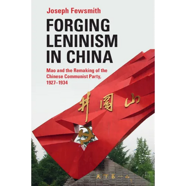 Forging Leninism in China