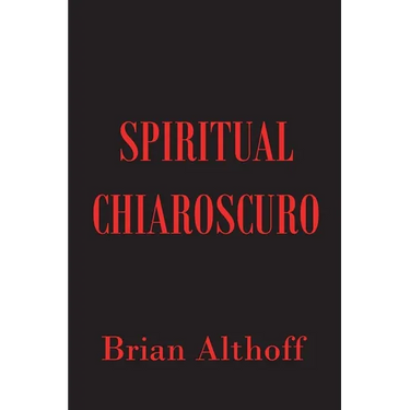 Spiritual Chiaroscuro