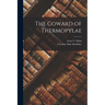 The Coward of Thermopylae